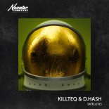 KiLLTEQ & D_HASH - Satellites (Orginal Mix)