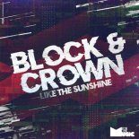 Block & Crown - Like the Sunshine (Original Mix)