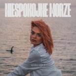 Margaret - Niespokojne morze (Radio Edit)