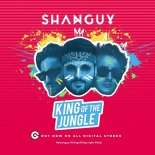 Shanguy - King Of The Jungle (Radio Edit) (2018)