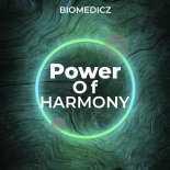 Biomedicz - Power Of Harmony (Extended Mix)