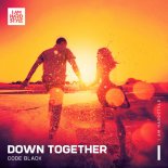 Code Black - Down Together (Extended Mix)