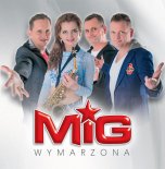 Mig - Tak Byś Chciała Mała