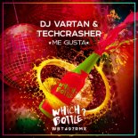 DJ Vartan, Techcrasher - Me Gusta (Club Mix)