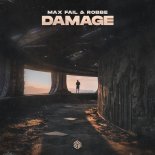 Max Fail & Robbe - Damage