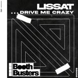 Lissat - Drive Me Crazy (Original Mix)