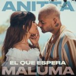 Anitta feat. Maluma - El Que Espera (Radio Mix)