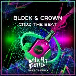 Block & Crown - Cruz The Beat (Radio Edit)