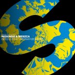 Redondo & MESZCA Feat. Hannah Boleyn - Need U