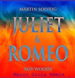 Martin Solveig - Juliet & Romeo (Marco Gioia Boot Remix)