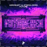 Aeroshift & Stefan Bors - Future