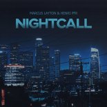 Marcus Layton & Henri PFR - Nightcall