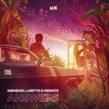 SHEMENZO, LARETTO & MRWHITE - Answers (Radio Edit)