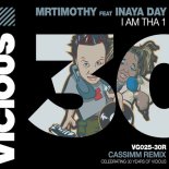 Mrtimothy - I Am Tha 1 (CASSIMM Remix)