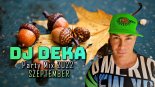 DJ DEKA ⭐ Party Mix ⭐ Legjobb Diszkó Zenék 2022 SZEPTEMBER ⭐
