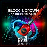 Block & Crown - Da Phunk Rhymin' (Radio Edit)