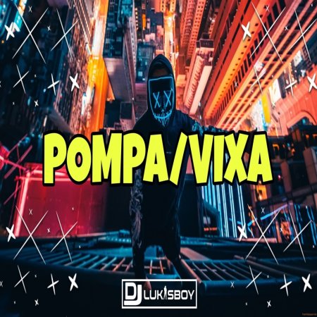 NAJLEPSZA POMPUJĄCA MUZYKA POMPAVIXA LIPIEC DJ LUKASBOY VOL 18