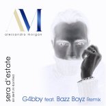 Alessandro Morgan - Sera D'estate (ein Bett Im Kornfeld) [G4bby feat. Bazz Boyz Extended Remix]