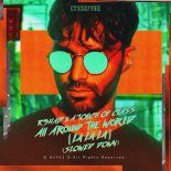 R3HAB & A Touch Of Class - All Around The World (La La La) (Slowed Down)