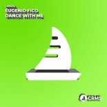 Eugenio Fico - Dance With Me (Original Mix)