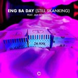 HBz, HIMATE, Da Hool, Jah Screechy - Eng Ba Day (Still Skanking)(Original Mix)