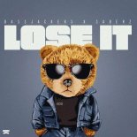 Bassjackers & SaberZ - Lose It (Extended Mix)