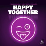 Steve Modana, Mert Can & Cmagic5 - Happy Together (Extended Mix)