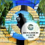 BOLTE & DAVE BO - Sax On The Beach (Extended Mix)