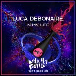 Luca Debonaire - In My Life (Original Mix)