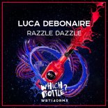 Luca Debonaire - Razzle Dazzle (Radio Edit)
