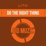 L!to - Do The Right Thing (Original Mix)