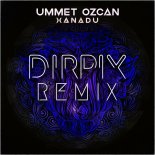 Ummet Ozcan - Xanadu (Dirpix Remix)