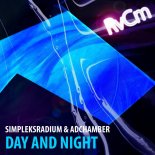 SIMPLEKSRADIUM & ADCHAMBER - Day And Night (Extended Mix)