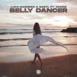 Luke Madness, BASTL & Carine - Belly Dancer (Original Mix)
