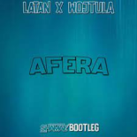 LataN - Afera (SHAMAL BOOTLEG 2022)