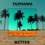 Luca Debonaire - Better (Spin Sista's Radio Edit)
