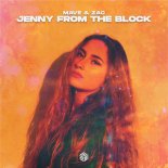 Mave & Zac - Jenny From The Block