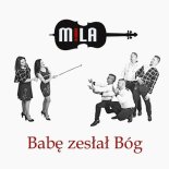 Mila - Babę Zesłał Bóg (Radio Edit)