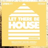 Nolan feat. Rachel Adedeji - Someday (Earth n Days Extended Remix)