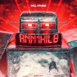 Will Sparks - Annihilate (Extended Mix)