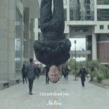 Mike Posner - I'm Not Dead Yet (Radio Edit)