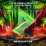 Justin Prime & Renato S - Take Me Higher