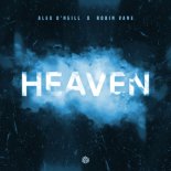 Alex O'Neill & Robin Vane - Heaven (Extended Mix)