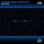 Castellani, Scarlett - Feel So Right (Extended Mix)
