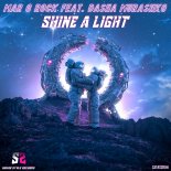Mar G Rock feat. Dasha Murashko - Shine A Light