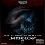Diamond Beatz - Save Me From The Darkness (Extended Mix)