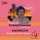 URBANSKI ORKIESTRA, KACPERCZYK - Pamietam Ciebie z tamtych lat (Live Version)