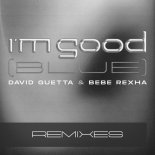 David Guetta & Bebe Rexha - I'm Good (Blue) (Tiesto Extended Remix)