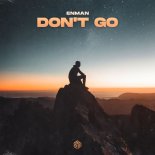 ENMAN - Don't Go (Extended Mix)