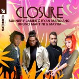 Sunnery James & Ryan Marciano, Bruno Martini & Mayra - Closure (Extended Mix)